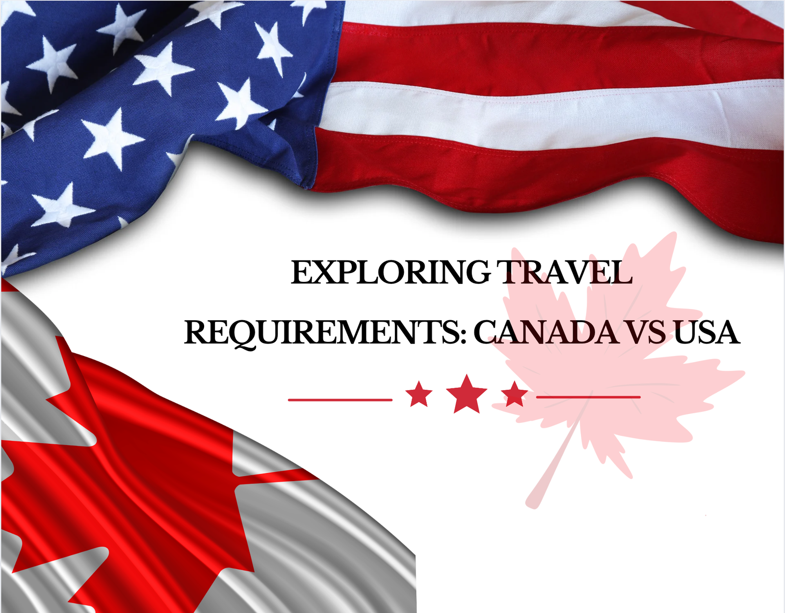 Exploring Your Best Travel Choice: USA or Canada?